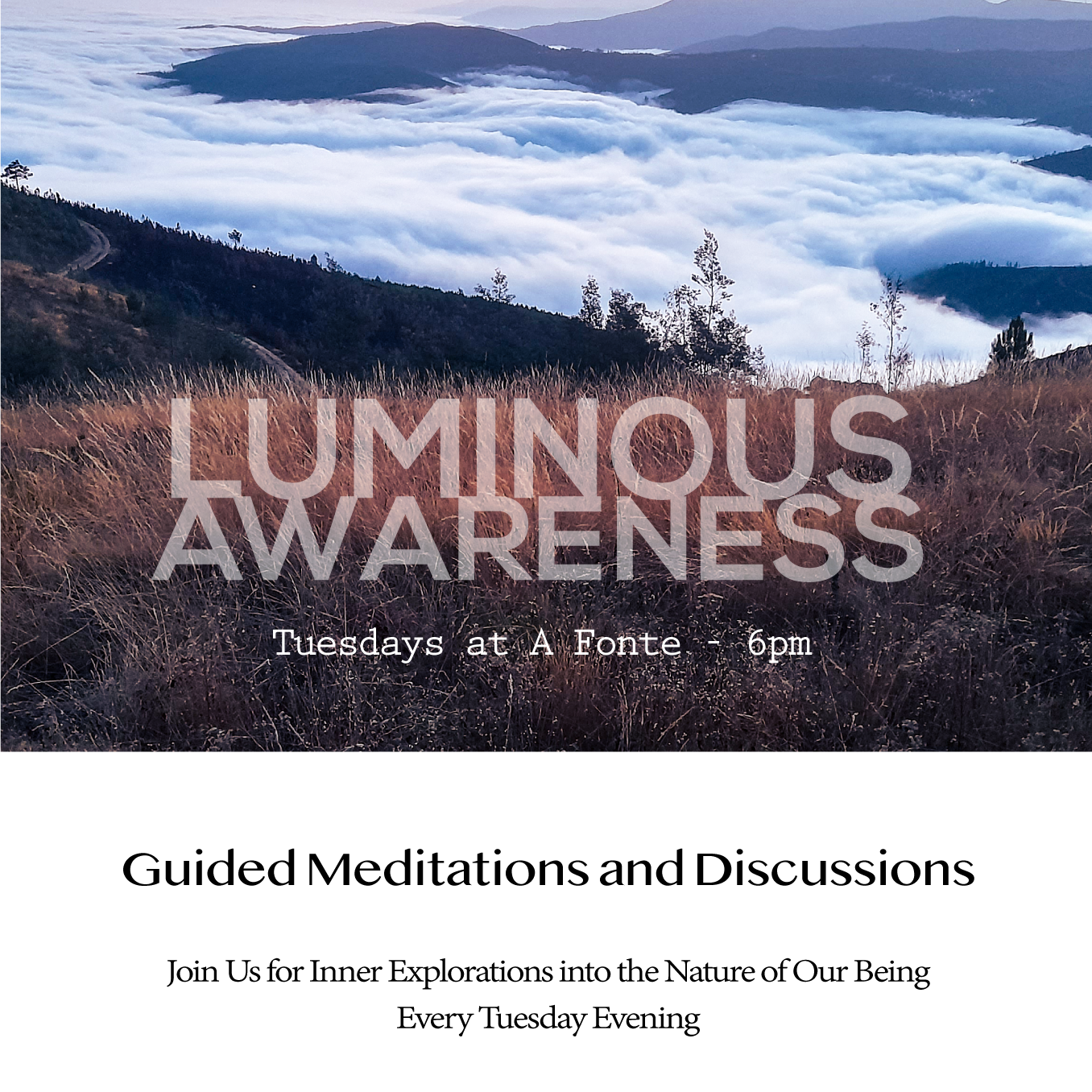Luminous Awareness Classes on Awakening at A Fonte Flyer